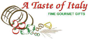 Visit our original site - A taste of Italy - Fine Gourmet Gifts